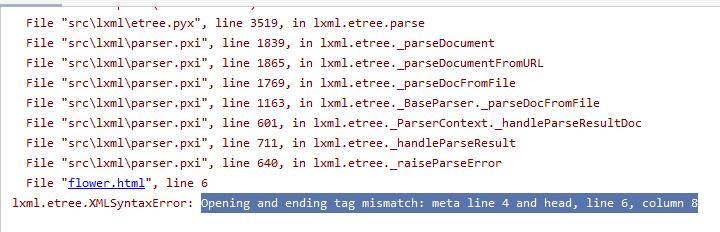 通过Lxml读取本地html文件内容出错：Opening and ending tag mismatch: meta line 4 and head, line 6, column 8